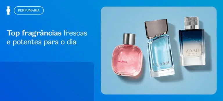 Fragrâncias frescas e potentes para o dia