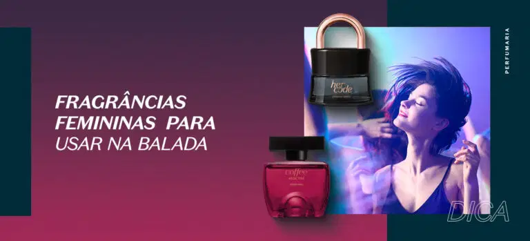 Fragrâncias femininas para usar na balada