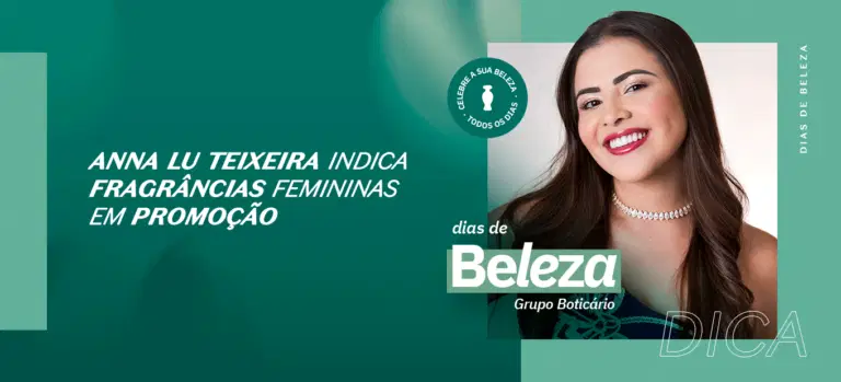 Anna Lu Teixeira indica fragrâncias femininas em promoção