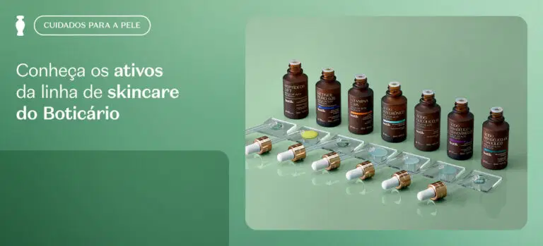 Botik: os benefícios dos ativos da linha de skincare do Boticário