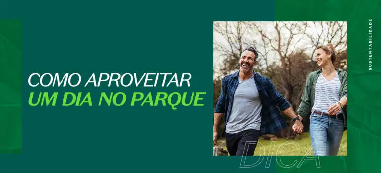 Como aproveitar o dia no parque com a natureza
