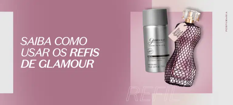 Saiba como usar os refis de glamour