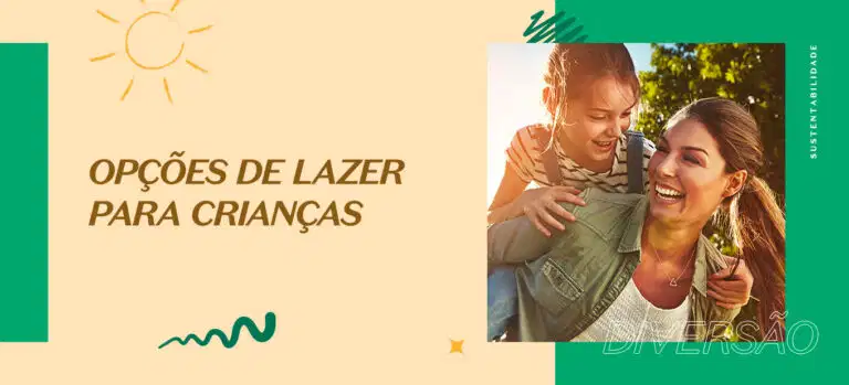 Opções de lazer para crianças