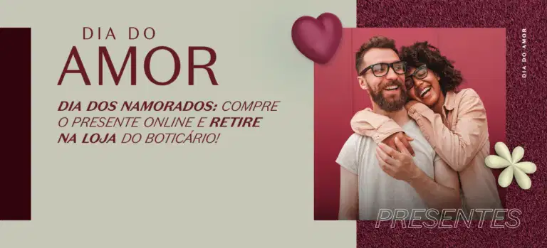 Dia dos Namorados 2025: compre o presente online e retire na loja