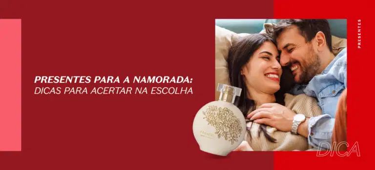 Presentes para a namorada: dicas para acertar na escolha