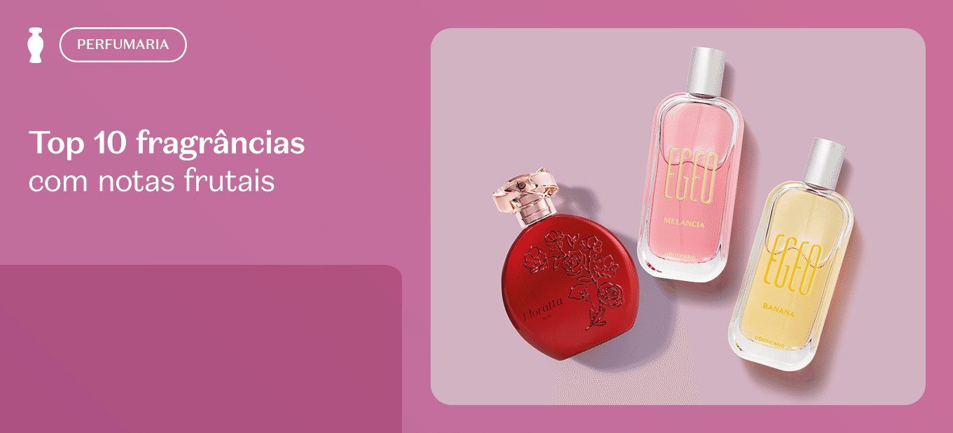 Seleção de fragrâncias com notas frutais para conhecer e amar