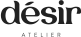 Désir Atelier