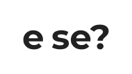 E se? Cosméticos