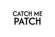 CATCH ME PATCH