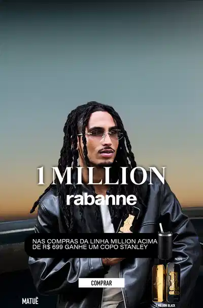 [Rabanne] Lançamento: Ganhe copo nas compras da linha Million acima de 699