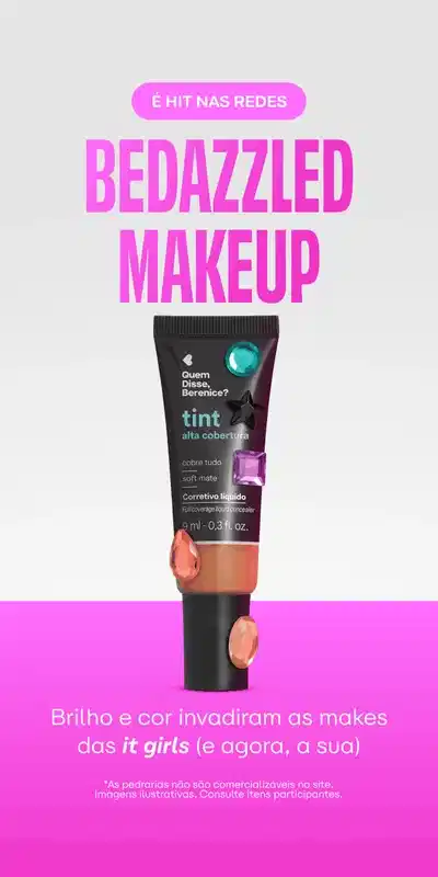 Imagem de uma paleta de maquiagem com diversos tons de sombras coloridas, além de um tubo de tint e um frasco de produto da marca Toda Fresh. A imagem é acompanhada do texto "Bedazzled Makeup" e "Brilho e cor invadiram as makes das it girls (e agora, a sua)".