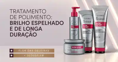 A imagem mostra produtos de tratamento capilar da linha Glow Expert da marca Eudora Siàge, prometendo brilho espelhado e longa duração.