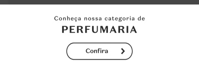 Comunicação convidando para conhecer a categoria de Perfumaria em letras pretas sobre um fundo branco.