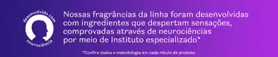 O banner menciona que as fragrâncias da linha foram desenvolvidas com ingredientes que despertam sensações.