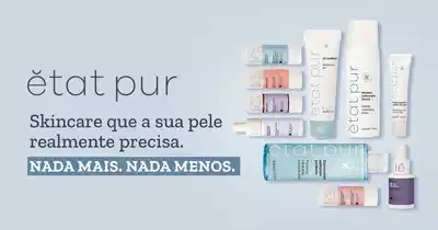 Banner publicitário de produtos de cuidados com a pele da marca Etat Pur, com slogan "Nada mais. Nada menos."
