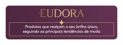 Banner com fundo roxo, comunicando a marca Eudora, que conta com produtos que realçam o seu brilho, seguindo as principais tendências de moda.