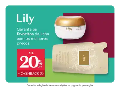 O banner apresenta produtos da marca Lily, com informações sobre promoções e descontos e acumulo de cashback.