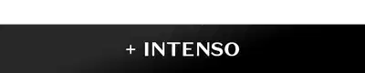 O banner apresenta o texto "+ Intenso" em letras brancas sobre um fundo preto.