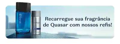 O banner mostra dois frascos da marca Quasar e o texto convida o consumidor a recarregar sua fragrância Quasar com os refis disponíveis.