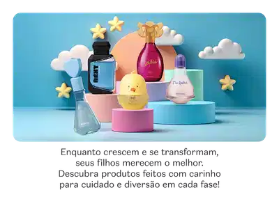 Diversos produtos infantis e infanto-juvenis da marca em um cenário com nuvens e estrelas. O texto fala que os produtos são para cuidado e diversão em cada fase.