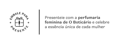 Fundo branco com letras pretas convidando as pessoas a presentear com a perfumaria feminina de O Boticário.