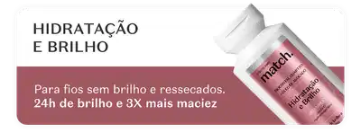 Imagem dividida horizontalmente em branco e vinho, com um produto da marca Match. É um tratamento para fios sem brilho e ressecados. A embalagem é branca e dourada.