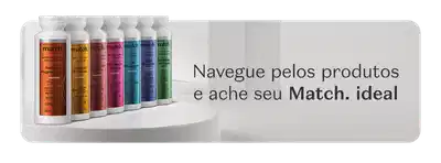 Diversos produtos da linha Match. em plataforma branca e texto convidando a navegar e conhecer os produtos.