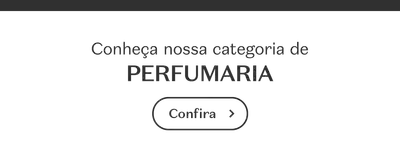 Banner com a frase 'Conheça nossa categoria de PERFUMARIA' e um botão que diz 'Confira'.