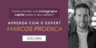 O banner apresenta uma imagem do cabeleireiro Marcos Proença, com a chamada "Aprenda com o expert Marcos Proença" e um botão "Descubra" abaixo. O texto convida o usuário a aprender com Marcos Proença sobre como montar um cronograma capilar para o seu cabelo.
