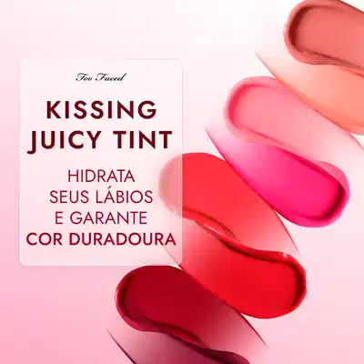 Too Faced Kissing Juicy Tint