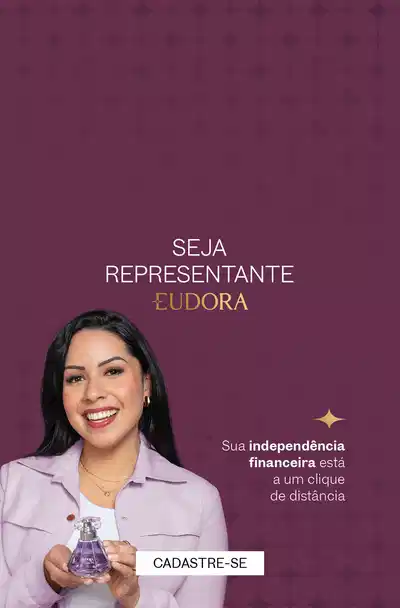 A imagem mostra uma mulher sorridente, de cabelos escuros, segurando um frasco de perfume. O texto convida a se tornar representante de vendas Eudora.