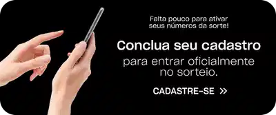 A imagem apresenta um anúncio digital com uma mão segurando um smartphone. O texto convida o usuário a concluir seu cadastro para participar oficialmente do sorteio, com o botão "CADASTRE-SE" destacado.