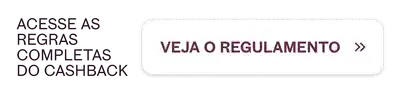 Comunicação convidando para acessar as regras completas do cashback.