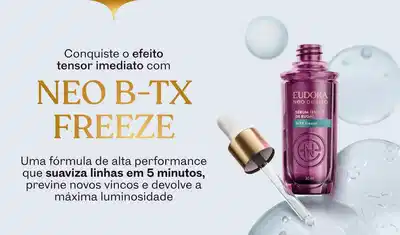 Neo B-TX Freeze, promete suavizar linhas em 5 minutos, prevenir novos vincos e devolver máxima luminosidade.