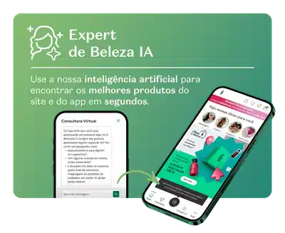Expert de Beleza IA: Use nossa inteligência artificial para encontrar os melhores produtos do site e do app em segundos. 