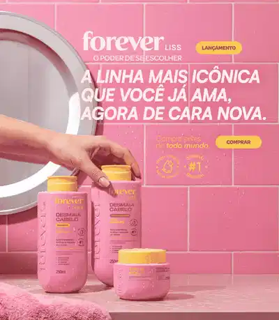 Banner de lançamento da linha Forever Liss Desmaia Cabelo com fundo rosa.