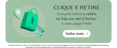 Ilustração com fundo verde claro mostrando uma sacola de compras com cadeado, um relógio e um ícone de localização. Texto "CLIQUE E RETIRE" seguido de "Compre online e retire na loja em até 3 horas e sem pagar frete". Botão branco com "Saiba mais". Rodapé com informações: "Compre online e retire em até 3h a partir da aprovação do pagamento e de acordo com disponibilidade da loja. Consulte condições em lojas participantes".