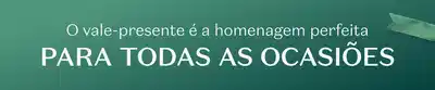 O vale-presente é a homenagem perfeita para todas as ocasiões.