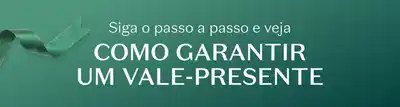 Siga o passo a passo e veja como garantir um vale-presente. Banner com fundo verde e fita decorativa, apresentando instruções para obtenção de vale-presente.