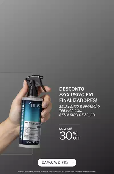 Truss - Desconto exclusivo em finalizadores com até 30% de desconto. Fundo cinza degradê.
