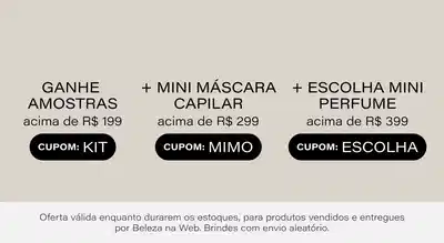 Luxo Week | Mínimo 15% OFF em marcas selecionadas. Ganhe Kit Luxo acima de R$199 + Mini Cabelos acima de R$299 + Escolha sua Mini Luxo acima de R$399 só no app *Envio aleatório *Vendidos e entregues por Beleza na Web