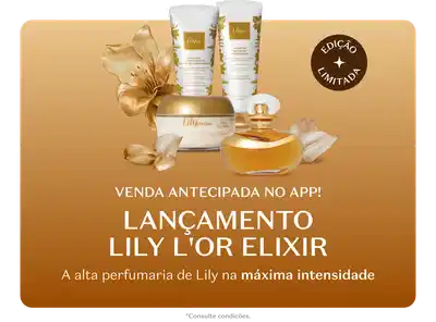 Venda antecipada no app de lançamentos Lily 20 anos, a alta perfumaria na máxima intensidade.