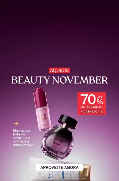 Aquece Beauty November com até 70% de desconto mais cashback. Banner em fundo gradiente roxo apresenta dois frascos de Eau de Parfum em tons rosa e roxo, além de um produto adicional. Texto destaca Monte sua lista de favoritos e comece a economizar. Botão branco com instruções Aproveite Agora. Aviso legal em rodapé menciona imagens ilustrativas e consulta a desconto e itens participantes na página da promoção.