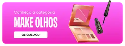 Banner em fundo magenta com convite "Conheça a categoria MAKE OLHOS" em texto branco. À direita, produtos de maquiagem para olhos incluindo paleta de sombras em tons quentes e máscaras de cílios em preto. Botão branco com texto "CLIQUE AQUI" no canto superior direito.