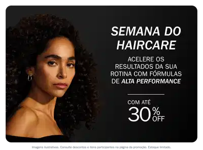 Semana do Haircare: ative a potência maxima dos seus fios com até 30% OFF