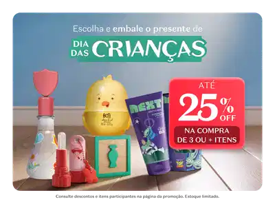A imagem apresenta diversos produtos infantis, como brinquedos, cosméticos e acessórios, em um ambiente com fundo azul. Há um texto promocional sobre o Dia das Crianças, com informações sobre descontos de até 25% na compra de 3 ou mais itens.