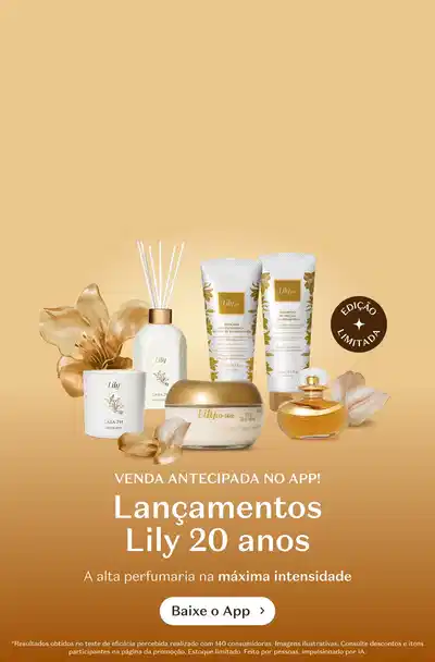 Fundo degradê em tons dourados. À esquerda, texto em branco: "VENDA ANTECIPADA NO APP! Lançamentos Lily 20 anos. A alta perfumaria na máxima intensidade".