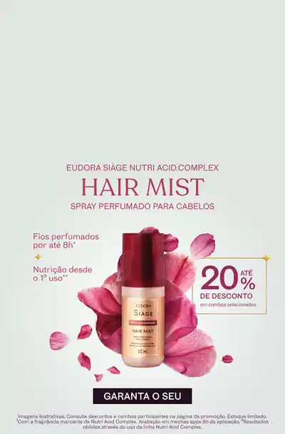 Eudora Siàge Nutri Acid Complex. Hair Mist, spray perfumado para cabelos.