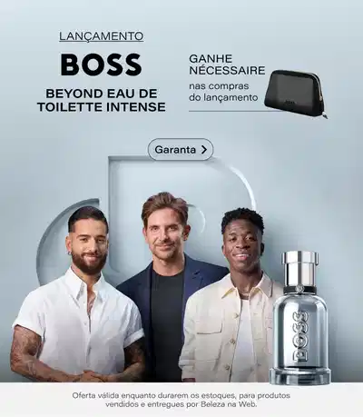 [Boss] Lançamento Beyond Eau de Toilette Intense | Ganhe Nécessaire nas compras do lançamento