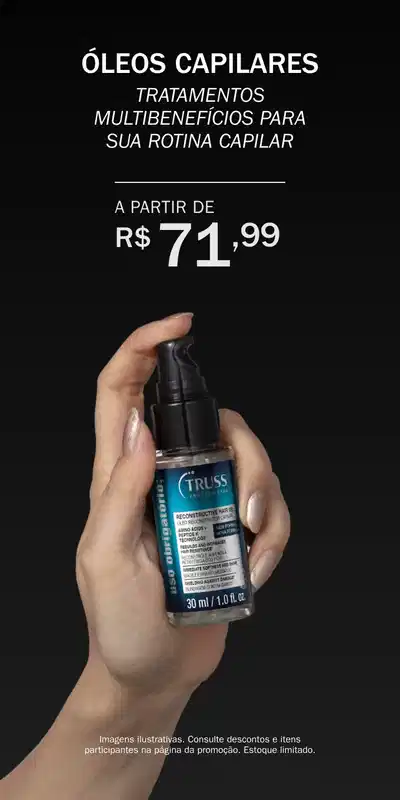 Frasco de óleo capilar TRUSS sobre fundo preto comunicando promoção de itens a partir de R$ 71,99.